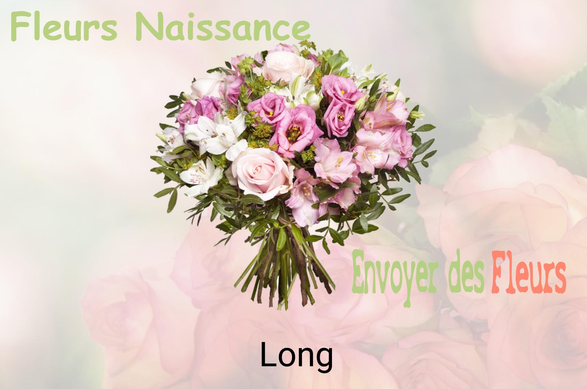 Bouquet de fleurs de naissance livré à Long
